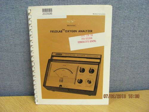 BECKMAN MODEL Fieldlab: Oxygen Analyzer - Instruction Manual w/schematic # 17075