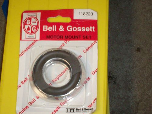 BELL &amp; GOSSETT 118223 REPLACEMENT MOTOR MOUNTS NEW