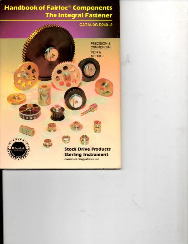 1995 HANDBOOK OF FAIRLOC COMPONENTS THE INTEGRAL FASTENER=D240-2- INCH-METRIC