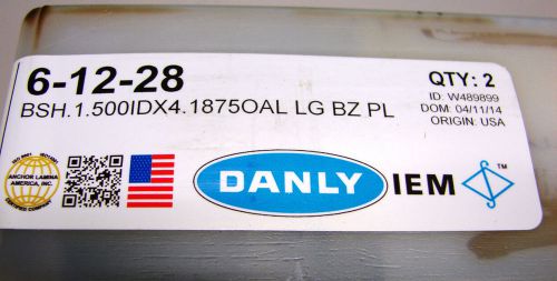 ! NEW ! DANLY DIE SET DEMOUNTABLE BUSHINGS 6-12-28, FOR 1-1/2 SHAFT (PAIR)