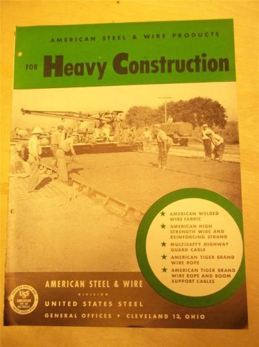 Vtg American Steel &amp; Wire Catalog~Heavy Construction Use~Tiger Wire Rope