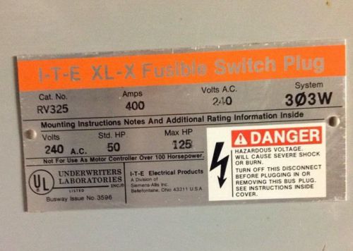 I-T-E XL-X Fusible switch plug. 400amps/240v, 3PH/3W