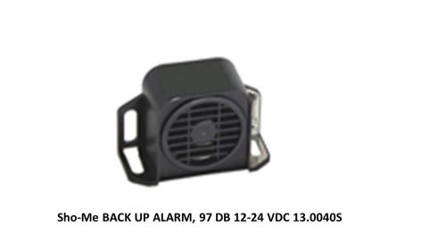 Sho-Me BACK UP ALARM, 97 DB 12-24 VDC 13.0040S