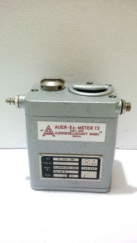 Brand New AUER - Ex - METER T2  6167-000 AUERGESELLSCHAFT GMBH  MADE IN BERLINE