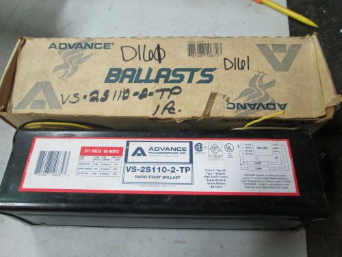 Advance Ballast #VS-2S110-TP 2-72&#034; or 96&#034; Rapid Start 277V 60 Hz (NIB)