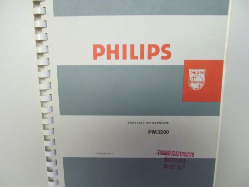 PHILIPS PM3200/PM3200X OSCILLOSCOPE MANUAL/SCHEMATICS/PARTS LIST/LAYOUTS