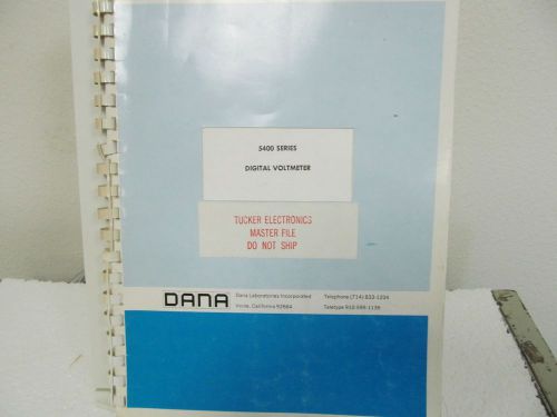 Dana 5400 series digital voltmeter instruction manual w/schematics for sale