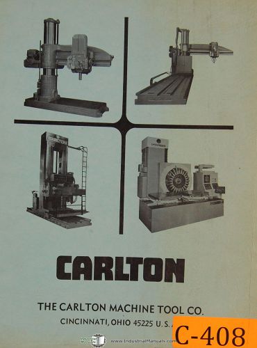 Carlton OA &amp; 1A, Radial Drills 110page Operation Maintenance &amp; Parts Manual 1969