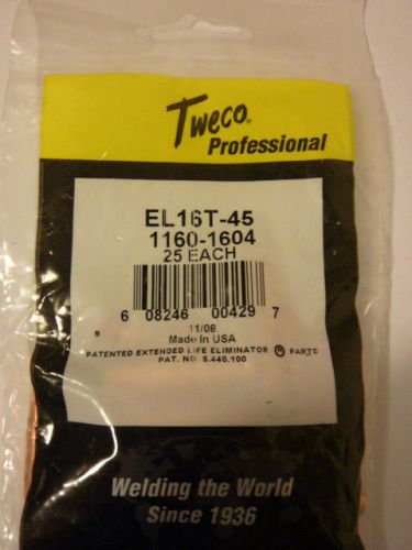 TWECO EL16T-45  1160-1604  MIG CONTACT TIPS  QTY. 25  FREE SHIPPING!!!!