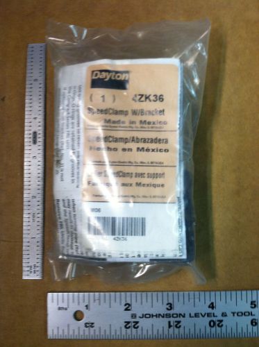 Dayton Speed Clamp with Bracket 4ZK36 - NEW - Sealed - F1614