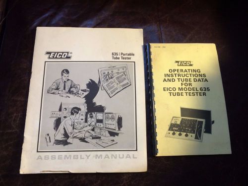 Original EICO 635 Tube Tester MANUAL &amp; Assemby Instructions Tube Test Data 1975