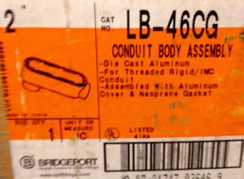 BRIDGEPORT 2&#034; CONDUIT BODY ASSEMBLY DIE CAST ALUMINUM LB-46CG - NEW