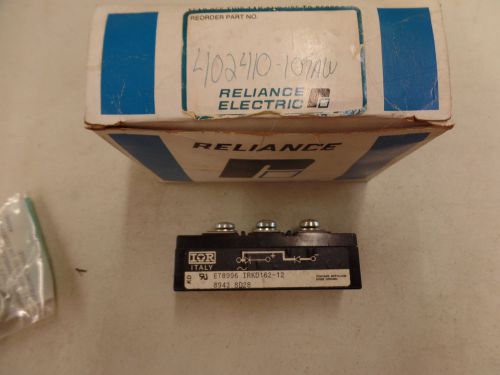 RELIANCE ELECTRIC RECTIFIER 402410-109AW  E78996 IRKD162-12