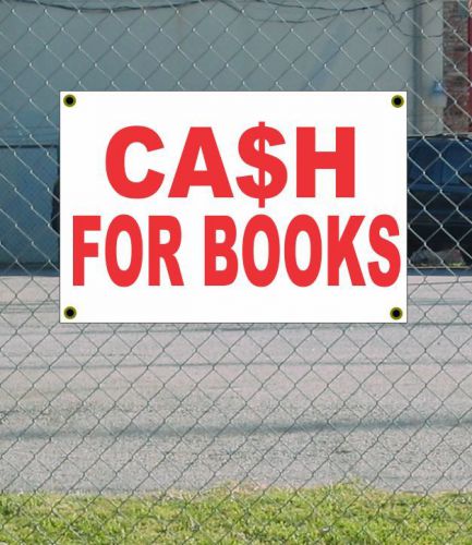 2x3 CASH FOR BOOKS Red &amp; White Banner Sign NEW Discount Size &amp; Price FREE SHIP