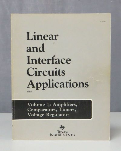 Linear &amp; interface circuits applications, volume 1 for sale