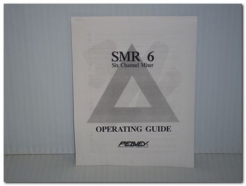 Peavey smr 6 smr6 six channel mixer operating guide manual for sale