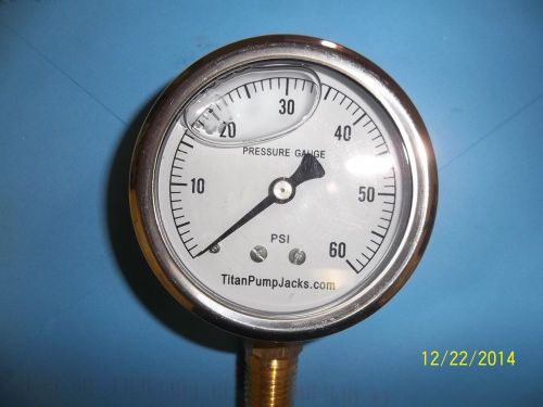 0-60 PSI  2 1/2&#034; OIL FILLED PRESSURE GAUGE  1/4&#034;  NPT BOTTOM MOUNT SS/BR CONST.