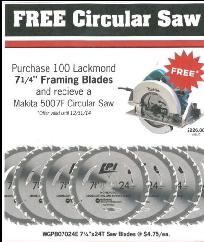 Lackmond WGPB07024E 100 Pk 7-1/4 x 24 Blade With FREE Makita 5007F Saw