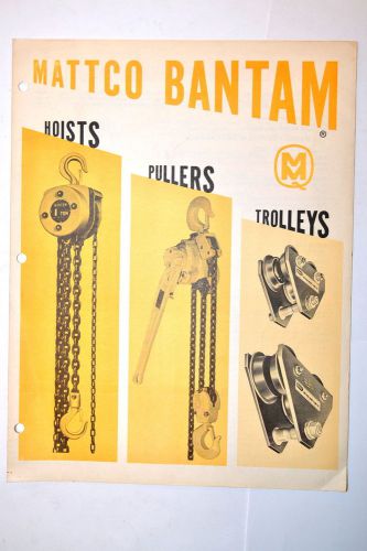 Mattco bantam hoists pullers trollys brochure #rr763 chains levers  i-beam hoist for sale