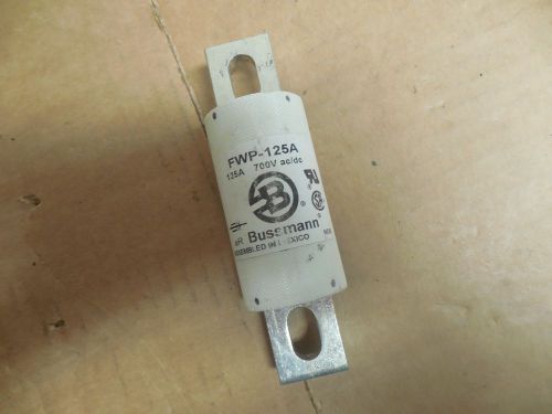 NEW BUSSMANN FUSE FWP-125A 125A A AMP 700Vac/dc FWP125A