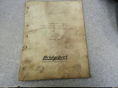 BRIDGEPORT SERIES I &amp; II R2E3 CNC BOSS 8 OPERATING MANUAL