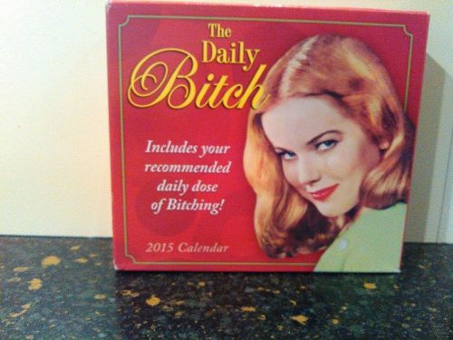 The Daily Bitch 2015 Calendar - NEW