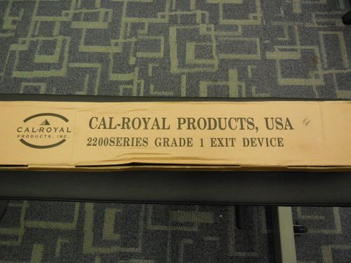 Cal-royal door exit device grade 1 panic 2200 series for sale