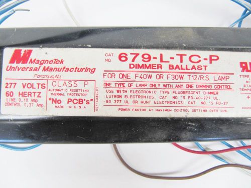 Magnetek 679-L-TC-P Dimmer Ballast 277 VAC for (1) F40W, F30W T12 Lamps