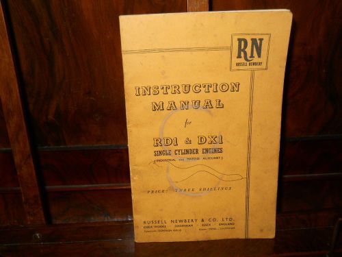 Russell Newbery Instruction Manual for RD1 &amp; DX1 Single Cylinder Engines
