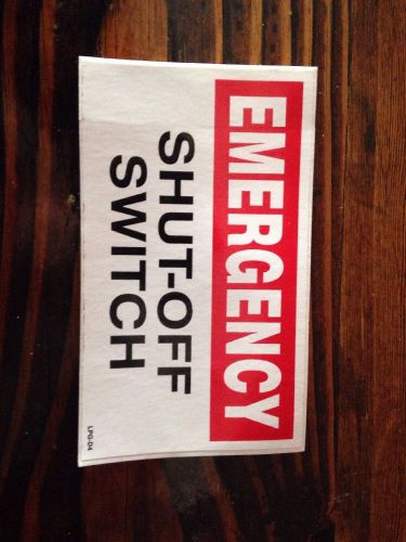 Emergency shut off decals for sale