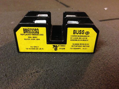 BUSSMANN BM6032SQ FUSE BLOCK HOLDER - 30A 600V