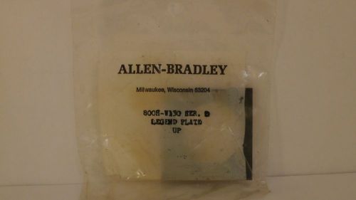 ALLEN BRADLEY LEGEND PLATE &#034;UP&#034; 800H-W130 *NEW/SEALED PACAKGE*