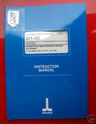 Okuma VH-40 Operation &amp; Maintenance Manual 1st Edition (Inv.12229)