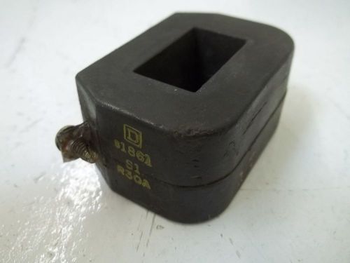 SQUARE D S1861-S1-R30A 120V C OIL *USED*