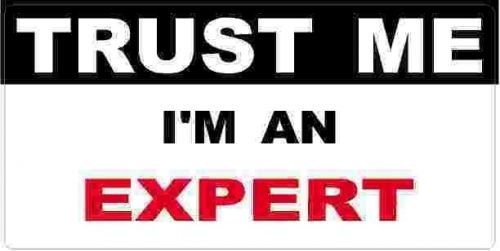 3 - expert trust me tool box hard hat helmet sticker  h437 for sale