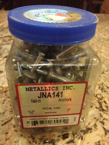 METALLICS METAL HAMMER DRIVE NAIL-IN ANCHORS LIGHT DUTY 1/4&#034;x1&#034; LONG JNA141 -NEW