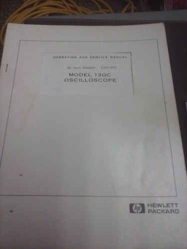 Original HP 130C Oscilloscope Operating-Service Manual Hewlett Packard Free Ship