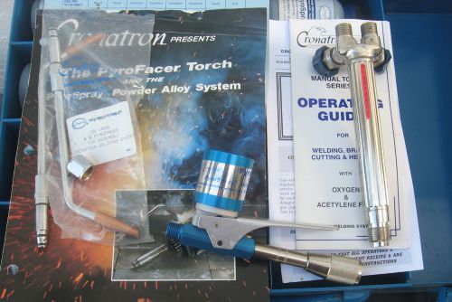 NEW CRONATRON PRYO SPRAY Powder Alloy System  Pyro Facer Torch CW2415 ,