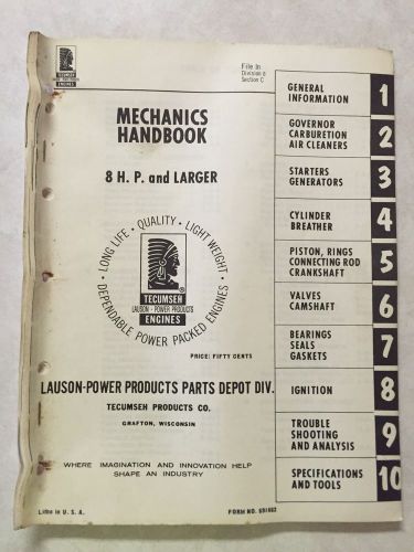 TECUMSEH MECHANICS HANDBOOK 8 H.P. AND LARGER