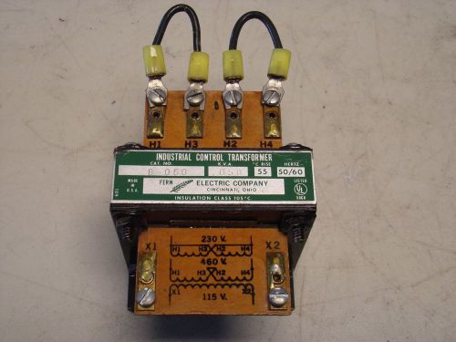 Fern Electric B-050 Control Transformer 50 VA .05 kVA Single Phase B050