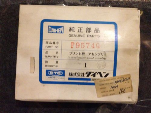 DAIHEN OTC P9574Q CIRCUIT BOARD NEW