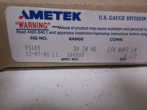 Ametek v5105 gauge 0-30 hg *new in a box* for sale