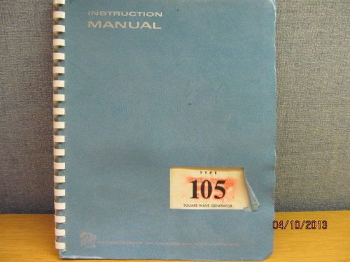 TEKTRONIX 105 Square-Wave Generator Operating/Maintenance Inst Manual/schematics