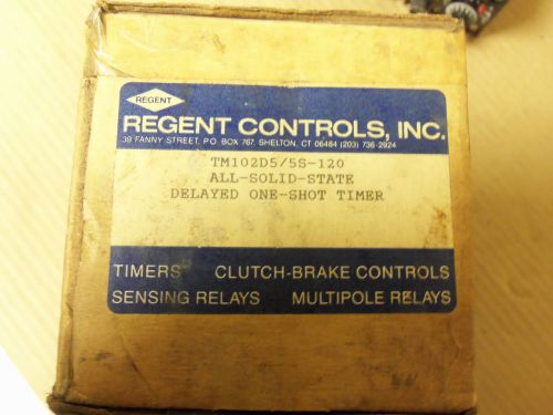 NEW REGENT CONTROLS ALL SOLID STATE DELAYED ONE SHOT TIMER TM102-120 120V