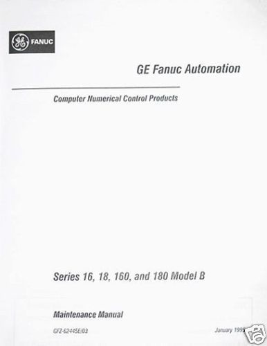 Ge fanuc maintenance manual ser 16 18 160 180 model b for sale