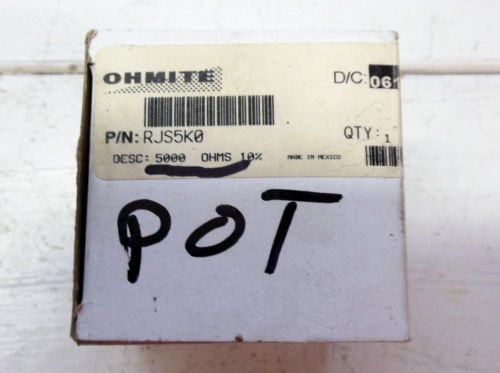 Ohmite RJS5K0 Rheostat 5000 Ohms 10 % wire wound 5K ohm new