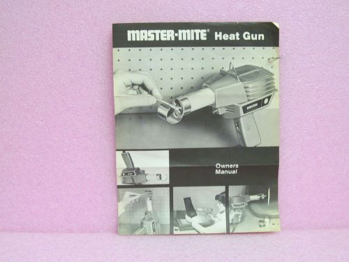Master Appliance Corp. Manual 10008, 10009, 10010 Heat Gun Owners Manual
