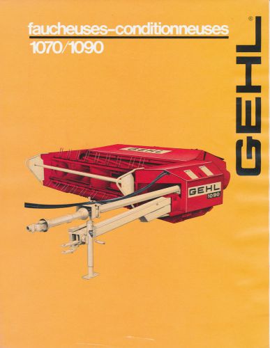 GEHL 1070/ 1090 FAUCHEUSE-CONDITIONNEUSES BROCHURE