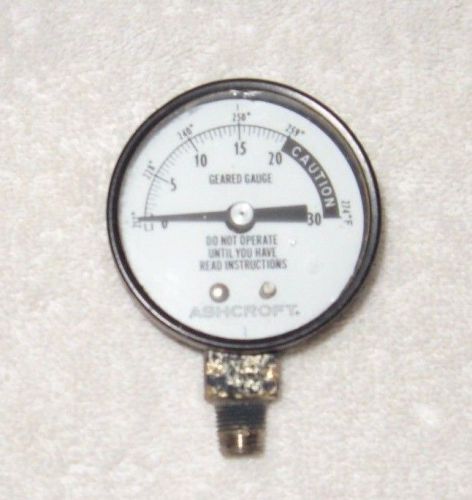 ASHCROFT BLACK GEARED GAUGE 0-30 USED FREE SHIPPING U.S.A