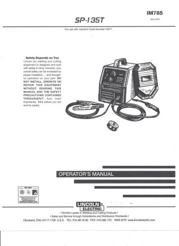 A Lincoln Electric  ( SP-135T ) Welder Operators  Manual) Copy